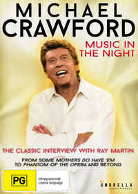 MICHAEL CRAWFORD MUSIC IN THE NIGHT