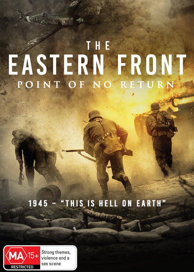 The Eastern Front Point of No Return