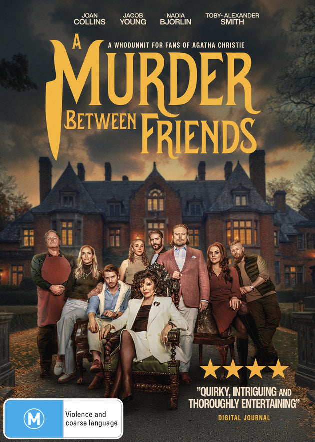 A MURDER BETWEEN FRIENDS