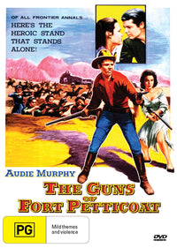 THE GUNS OF FORT PETTICOAT
