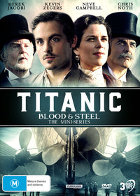 TITANIC: BLOOD & STEEL - THE MINI-SERIES
