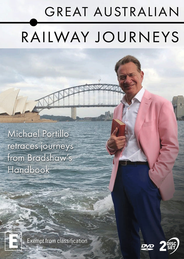 GREAT AUSTRALIAN RAILWAYS JOURNEYS WITH MICHAEL PORTILLO