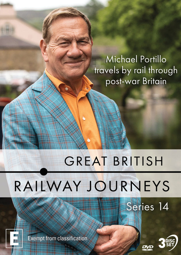 GREAT BRITISH RAILWAY JOURNEYS WITH MICHAEL PORTILLO: SERIES FOURTEEN