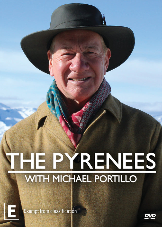 THE PYRENEES WITH MICHAEL PORTILLO