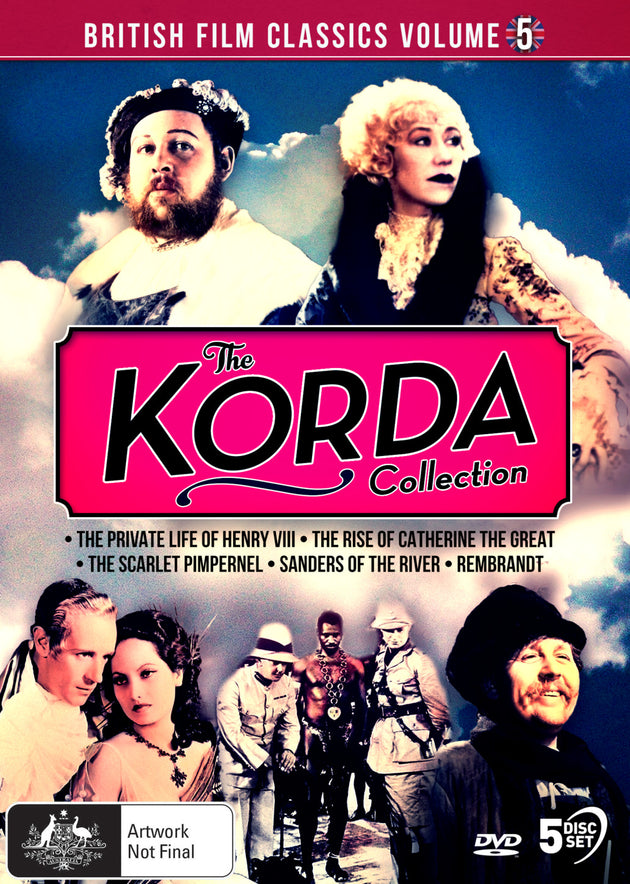 BRITISH FILM CLASSICS: THE KORDA COLLECTION - VOLUME FIVE (THE PRIVATE LIFE OF HENRY VIII / THE RISE OF CATHERINE THE GREAT / THE SCARLET PIMPERNEL / SANDERS OF THE RIVER / REMBRANDT)